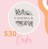 $30 Order