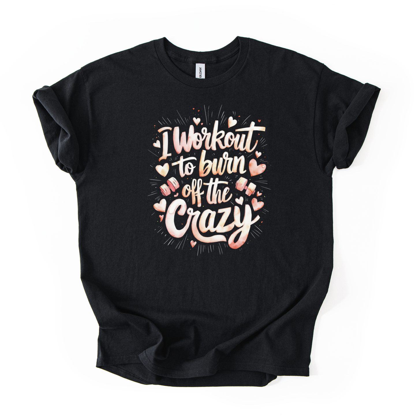 I workout to burn off the crazy