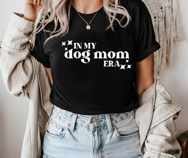 Dog Mom Era (White Lettering)
